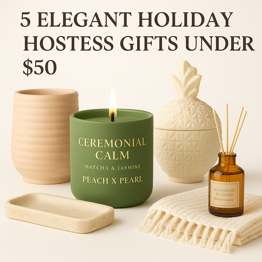 5 Elegant Holiday Hostess Gifts Under $50