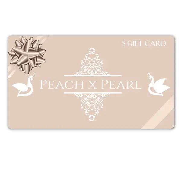 Peach X Pearl® Gift Card - Peach X Pearl Co.